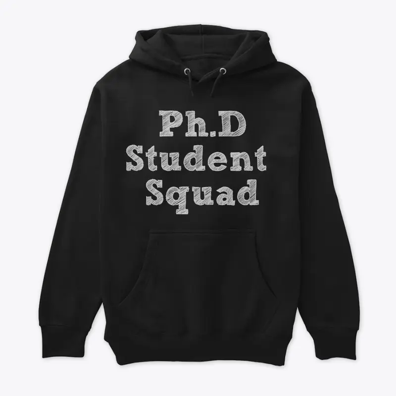 Ph.D Student Squad